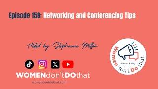 Ep  158 Solo Networking Conference