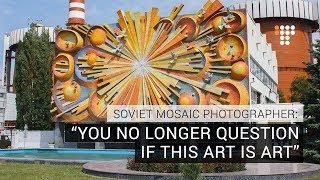 Photographer Documents Disappearing Soviet Mosaics in Ukraine