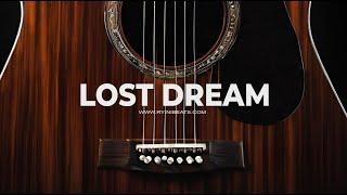 [FREE] Acoustic Guitar Type Beat "Lost Dream" (Sad R&B Hip Hop Instrumental)