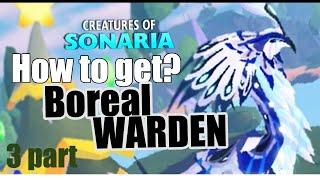 All about   Boreal Warden! How to get in Creatures of Sonaria
