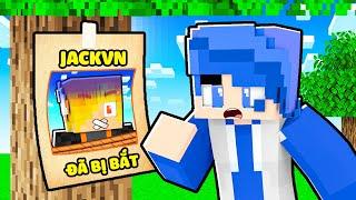 AI ĐÃ BẮT CÓC JACKVN TRONG MINECRAFT!?