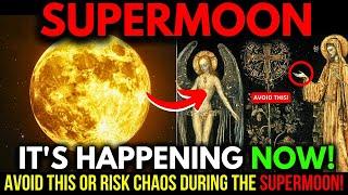 CAUTION! Hitting TOMORROW! Avoid these Anti-Spiritual Things during THE SUPERMOON! 17 OCT 2024!