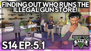 Episode 5.1: Finding Out Who Runs The Illegal Gun Store! | GTA RP | GWRP Whitelist