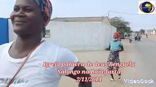 Eglise liloba na nzambe Benguela Salongo na Baia-farta  2/11/2024