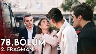 Yalı Çapkını 78. Bölüm 2. Fragmanı | Seyranı Kolundan Tutup Zorla Götüremezsin Sinan!