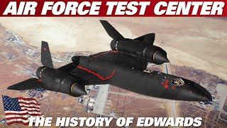 The History Of The Secretive U.S. Military Test Site | Edwards Air Force Base