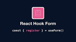 React Hook Form - useForm: register