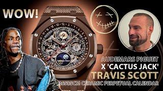 WOW! Audemars Piguet X 'Cactus Jack' Travis Scott 26585CM Ceramic Perpetual Calendar