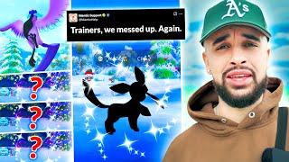 NIANTIC MESSED UP.. AGAIN