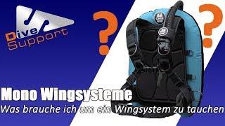 Mono Wingsysteme – Was brauche ich um ein Wingsystem tauchen zu können? | DiveSupport