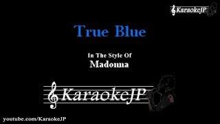 True Blue (Karaoke) - Madonna