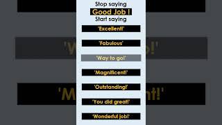 Other Ways to Say "Good Job" (Without Saying "Good Job")