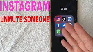   How To Unmute Someone On Instagram 