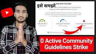 0 Active Community Guidelines Strike | New Youtube Monetization Policy 2021