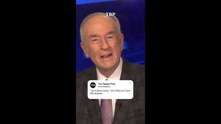 You're Barely Eating — Bill O’Reilly