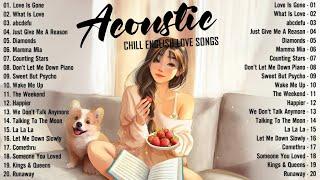 Best Acoustic Songs 2024  Top Chill Love Songs Cover 2024  Soft Acoustic Love Songs