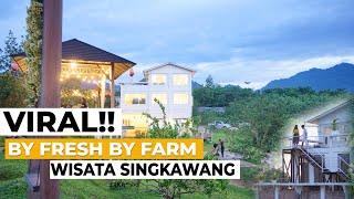 By Fresh By Farm, Wisata Baru Di Kota Singkawang, Kalbar