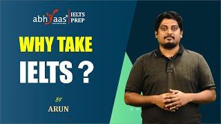 Why you should take IELTS Exam | Importance of IELTS Exam | IELTS Preparation