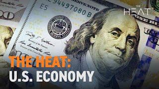 The Heat: U.S. Economy