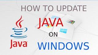 How to Update Java version on Windows 10 - 64 bit | Upgrade Java Version