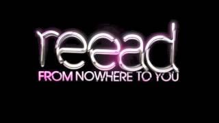 Reead "From Nowhere to You" - Full Preview