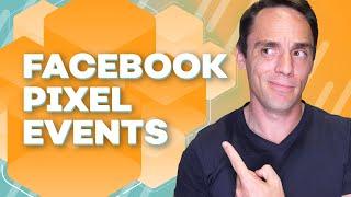 How to Set Up Facebook Pixel Events (Without Coding) - Facebook Standard Events Setup