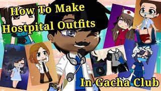 How To Make Hostpital Outfits In Gacha Club|Gacha Club Hacks