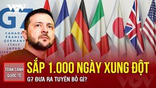 Toàn cảnh Quốc tế tối 17/11: Xung đột tại Ukraine sắp cán mốc 1.000 ngày, G7 đưa ra quyết định gì?