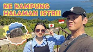 KUNJUNGAN KE HOMETOWN ISTRI DI PREFEKTUR YAMAGUCHI!