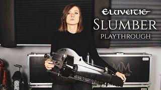 Eluveitie - SLUMBER (Hurdy Gurdy Playthrough)