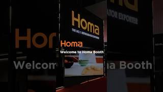 Welcome to Homa booth!