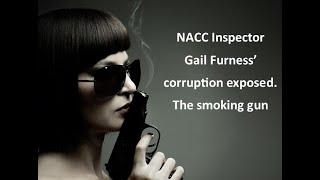 NACC Inspector Gail Furness’ corruption exposed