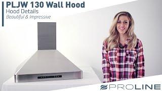 PLJW 130 Wall Mounted Range Hood