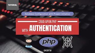 CRUD API With Authentication in PHP | MySQL PDO CONNECTION