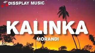 Morandi - Kalinka with lyrics