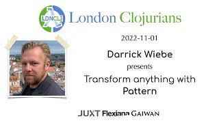 Transform anything with Pattern (by Darrick Wiebe)