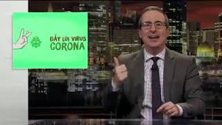 Vietnam Jealous Coronavirus Song on Last Week Tonight