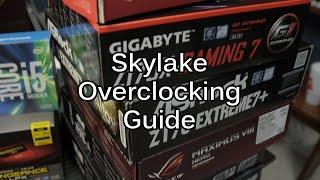 Intro to Overclocking Skylake - With Every Motherboard! Strap Up & Set your XMP