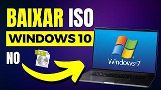 COMO BAIXAR O WINDOWS 10 NO WINDOWS 7 (ATUALIZADO) iSO Oficial do Windows 10 32 e 64 Bits