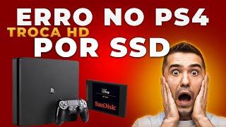 PS4 SLIM, Como trocar o HD por SSD, ERRO CE-34878-0, ERRO CE-33383-0, ERRO CE-36329-3, COMO CORRIGIR