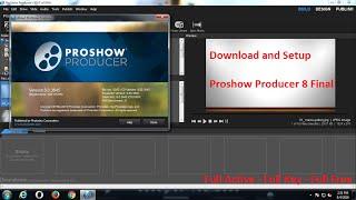 Download and Setup Proshow Producer 8.0.3546 Final Full Active