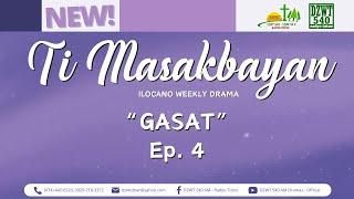 Ti Masakbayan - "Gasat" | Ep. 4 (June 16, 2025) #DZWTDramasOfficial
