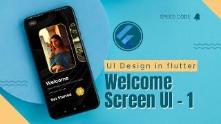 Flutter UI Design: Creating a Beautiful and Attractive Onboarding/Welcome Screen from Scratch