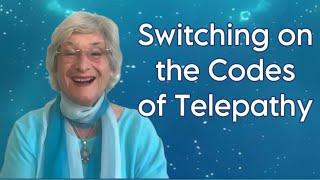 Switching on your codes of Telepathy