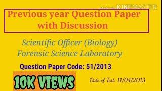 Scientific Officer (Biology) 2020- Forensic Science Laboratory Previous Questions with Discussion...