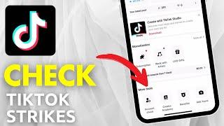 How To Check Account Strikes On TikTok (EASY!)