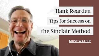 Tips for Success on the Sinclair Method with Hank Rearden | Must Watch!