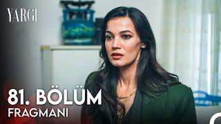 Yargı 81. Bölüm Fragmanı | Yapma Ceylin'im, Yapma Yavrum!