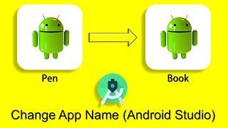Change App Name Android Studio