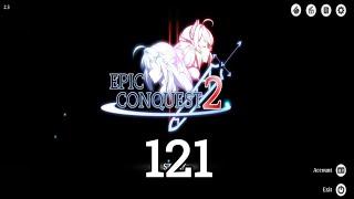 Epic Conquest 2 gameplay part 121 Side Quests and Dazzling Crystal Golem